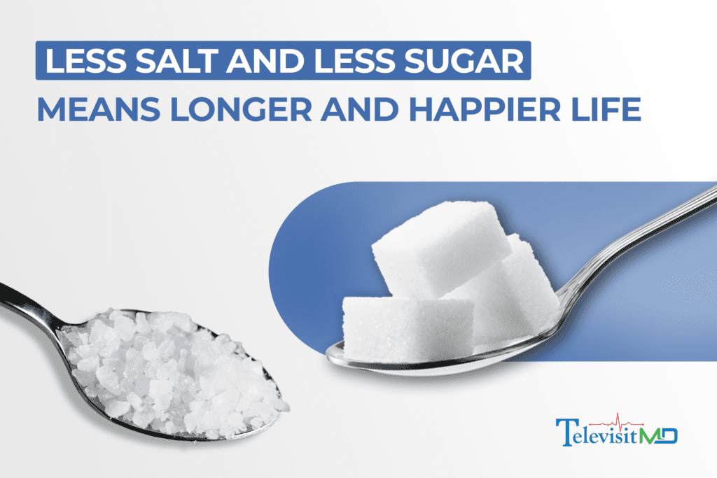 How much Sugar and Salt we should take