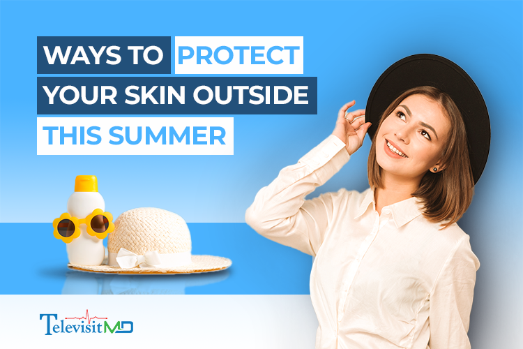 Skin Care Tips for Summer and Beyond